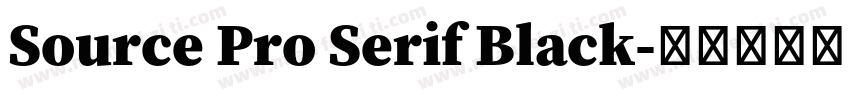 Source Pro Serif Black字体转换